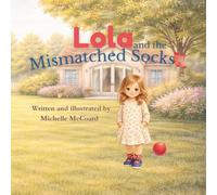 Lola and the Mismatched Socks