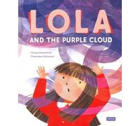 Lola And The Purple Cloud - Chiara Sorrentino - 2023