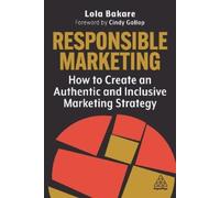 Lola Bakare Responsible Marketing (Tascabile)