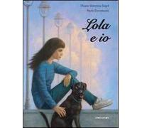 Lola e io