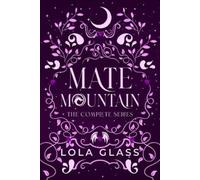 Mate Mountain: The Complete Series