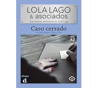 Lola Lago - Caso cerrado: curso de español