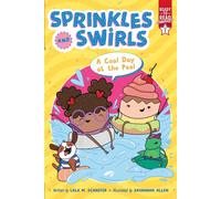 Lola M Schaefer A Cool Day at the Pool (Copertina rigida) Sprinkles and Swirls
