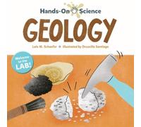 Lola M. Schaefer Hands-On Science: Geology (Copertina rigida) Hands-On Science