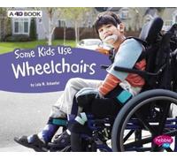 Lola M Schaefer Understanding Differences Some Kids Use Wheelchairs (Tascabile)