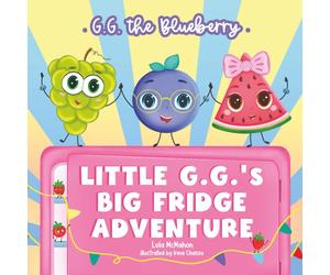 Lola McMahon Little G.G.'s Big Fridge Adventure (Tascabile)
