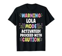 LOLA Personalized Name Funny Cute Custom LOLA Name Maglietta