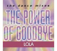 Lola - Power Of Goodbye