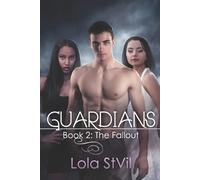 Lola Stvil Guardians (Tascabile) Guardians