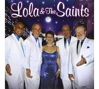 Lola & the Saints