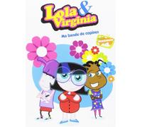 Lola & Virginia - Vol. 1 : Ma bande de copines