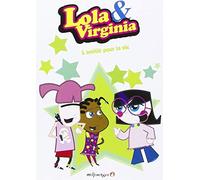 Lola & Virginia - Vol. 5 : L'amitié pour la vie