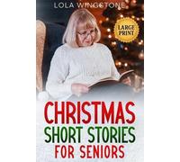 Lola Wingstone Christmas Short Stories for Seniors (Tascabile)