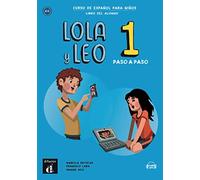 Lola y leo paso a paso 1: Libro del alumno