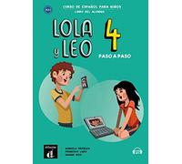 Lola y Leo paso a paso 4: Libro del alumno