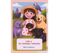 Lola y los animales valientes