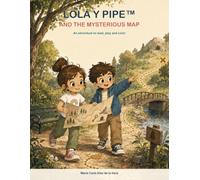 Lola y Pipe and the mysterious map