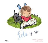 Lola y yo/ Gertie Is Not All Dogs
