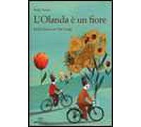 L'Olanda è un fiore. In biclicletta con Van Gogh