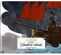 L'olandese volante. Con CD-Audio