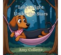 Lola's Night Under the Stars
