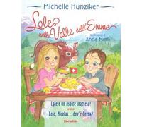 Lole nella valle dell'Emme. Ediz. illustrata