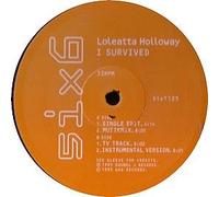 LOLEATTA HOLLOWAY / I SURVIVED