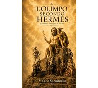 L'OLIMPO SECONDO HERMES