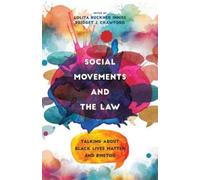 Lolita Buckner Inniss Social Movements and the Law (Tascabile)