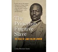 Lolita Buckner Inniss The Princeton Fugitive Slave (Copertina rigida)