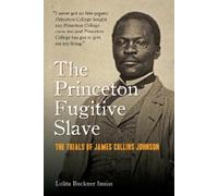 Lolita Buckner Inniss The Princeton Fugitive Slave (Copertina rigida)