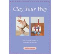 Lolita Olympia Clay Your Way (Tascabile)