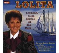 Lolita - Seemann,Deine Heimat Ist das Meer