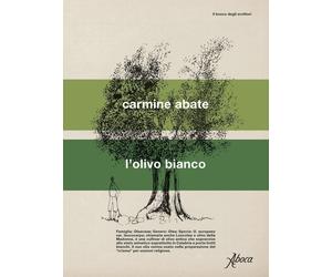 L'olivo bianco [Paperback] [Oct 11, 2024] Abate, Carmine