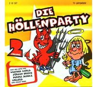 Lollies - Die Hoellenparty Volume 2