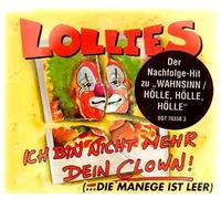 Lollies - Ich Bin Nicht Mehr Dein Clown