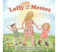 Lolly and the Messes: 2