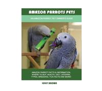Lolly Brown Amazon Parrots Pets (Tascabile)