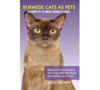 Lolly Brown Burmese Cats as Pets (Tascabile)