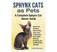 Lolly Brown Sphynx Cats as Pets (Tascabile)