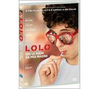 Lolo. Giù le mani da mia madre