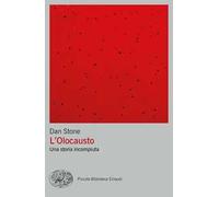L'Olocausto. Una storia incompiuta