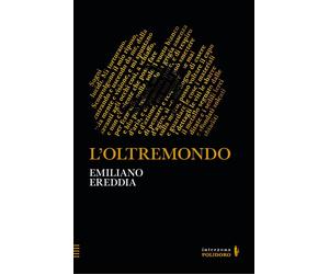 L'oltremondo - Ereddia Emiliano