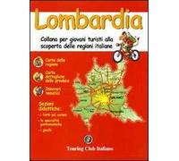 Lombardia. Ediz. illustrata