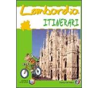 Lombardia. Ediz. illustrata