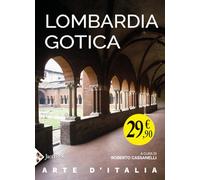 Lombardia gotica - [Jaca Book]