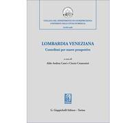 Lombardia veneziana. Contributi per nuove prospettive