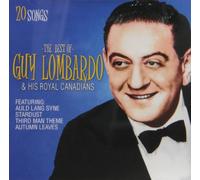 Lombardo, Guy & His Orchestra - Best Of Guy Lombardo & His Royal Canadians