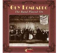 Lombardo Guy - The Band Played on
