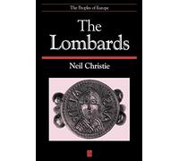 Lombards: The Ancient Longobards